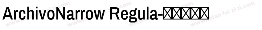 ArchivoNarrow Regula字体转换